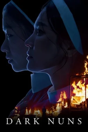 Download Dark Nuns (2025) {English with Subtitles} Full Movie WEB-DL 480p [450MB] | 720p [950MB] | 1080p [2.2GB]