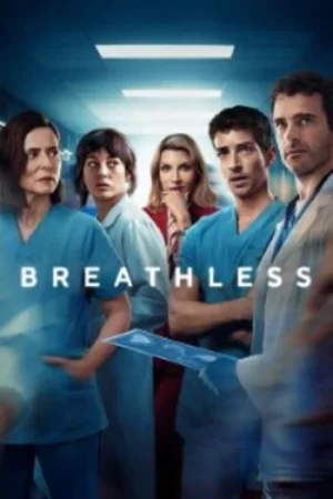 Download Breathless | Netflix Original (Season 1 – 2) Multi Audio {Hindi-English-Spanish} Series 1080p & 720p WEB-DL