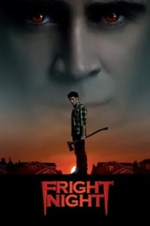 Download Fright Night (2011) Dual Audio {Hindi-English} BluRay 480p [350MB] | 720p [950MB] | 1080p [2.5GB]