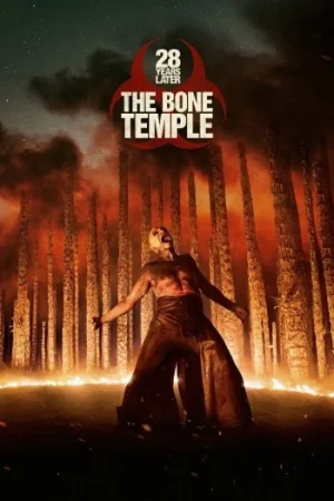 Download 28 Years Later: The Bone Temple (2026) HC TELESYNC Dual-Audio {Hindi-English) Full Movie 720p [810MB] | 1080p [1.7GB]