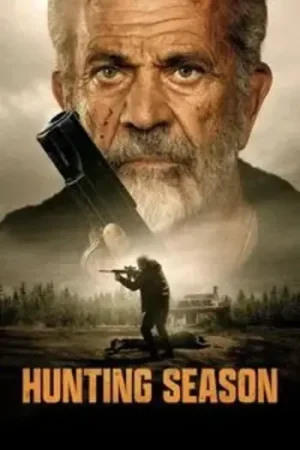 Download Hunting Season (2025) WEB-DL {English With Subtitles} Full Movie 480p [300MB] | 720p [800MB] | 1080p [1.9GB]
