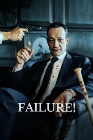 Download Failure! (2023) Amazon WEB-DL Dual Audio {Hindi-English} 480p [260MB] | 720p [1.1GB] | 1080p [3.1GB]