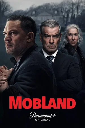 Download MobLand (Season 1 & 2) Paramount+ Original : Dual Audio {Hindi-English} JioHotstar Series 480p 720p & 1080p WEB-DL x264 – [S02 – E04 Added]