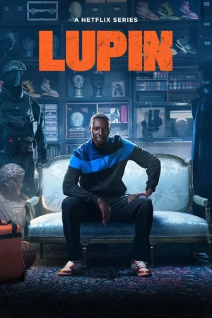 Download Lupin (Season 3 – 4) NetFlix : Dual Audio {Hindi-English} Series 480p HD 720p & 1080p WEB-DL x264